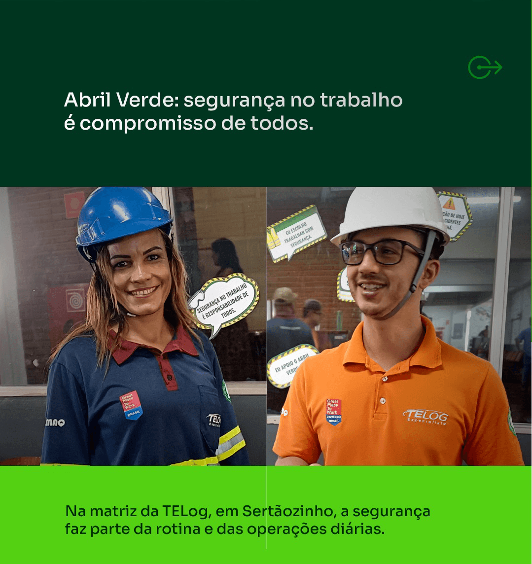 Abril Verde: compromisso com a segurança.